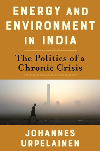 Book cover: "Energy and Environment in India" with smog and a lone figure.