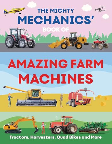 Book cover featuring colorful illustrations of various farm machines and mechanics.