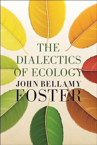 Book cover with colorful leaves encircling the title "The Dialectics of Ecology.