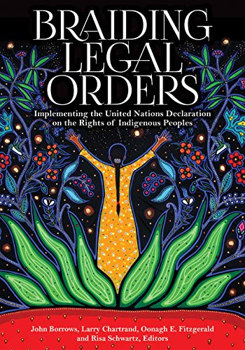 Book cover: "Braiding Legal Orders" with Indigenous-inspired floral and figure art.