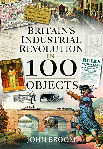 Book cover depicting historical objects and scenes from Britain’s Industrial Revolution.