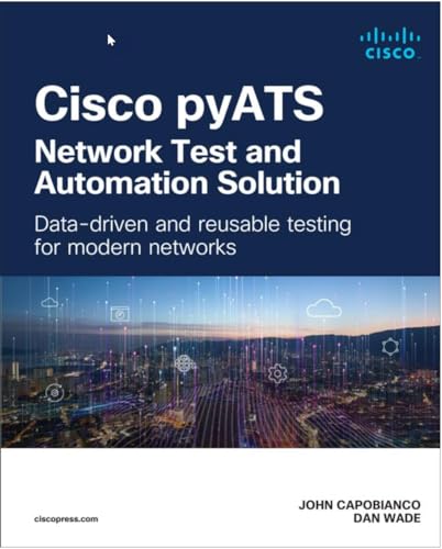 Book cover for Cisco pyATS Network Test and Automation Solution by Capobianco and Wade.