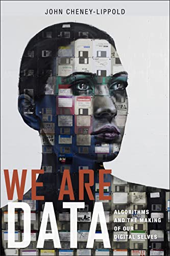 Book cover: face composed of floppy disks, title “We Are Data”.