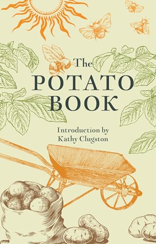 Book cover with illustrations of potatoes, bees, and a wheelbarrow.
