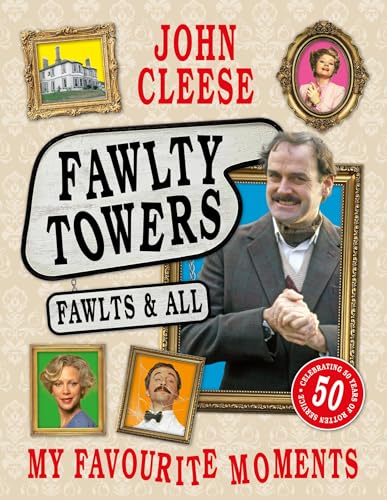 Book cover featuring John Cleese as Basil Fawlty, celebrating 50 years.