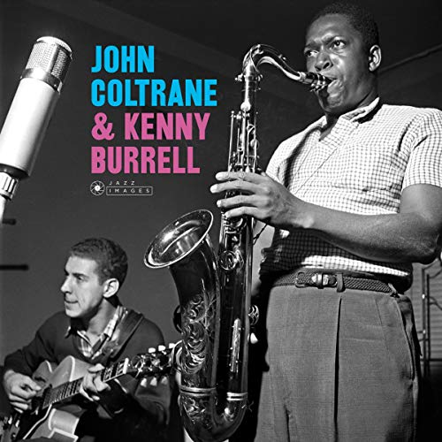 John Coltrane playing saxophone, Kenny Burrell with guitar, black and white photo.