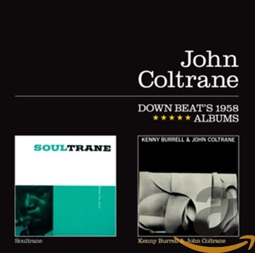 CD cover for John Coltrane Down Beat's 1958 Albums featuring Soultrane and Kenny Burrell covers.
