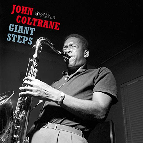 John Coltrane playing a saxophone, album cover for “Giant Steps”.