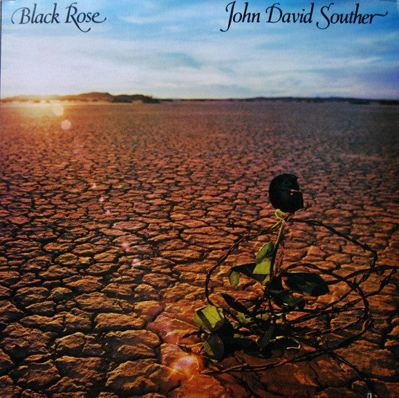John David Souther - Black Rose [VINYL]