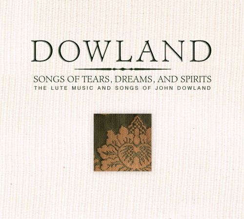 CD cover for John Dowland’s “Songs of Tears, Dreams and Spirits.”