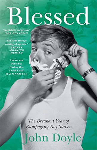 Book cover: Man shaving, titled “Blessed” by John Doyle.