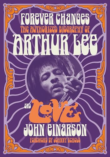 Book cover featuring Arthur Lee, musician, in a psychedelic purple and orange design.