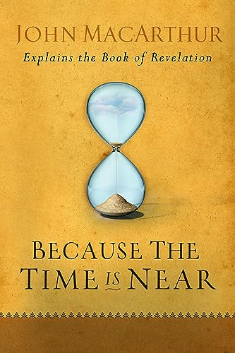 Book cover with hourglass, text reading “Because the Time is Near.”