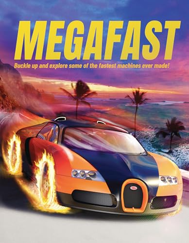 Book cover featuring a speeding sports car with flames, titled “Megafast.”