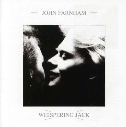 John Farnham's "Whispering Jack" CD cover, black and white portrait.