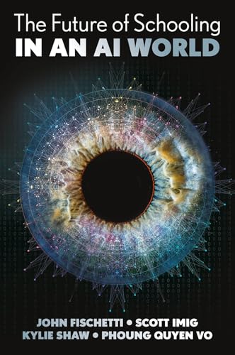 Book cover with an eye and digital network imagery, titled “The Future of Schooling.”