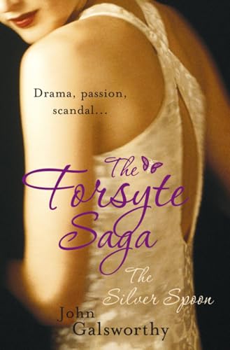 Book cover: “The Forsyte Saga 5: The Silver Spoon” with a woman’s back.