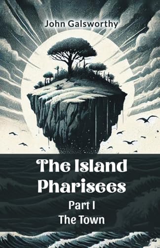 Book cover: “The Island Pharisees” with an island and stormy sky.