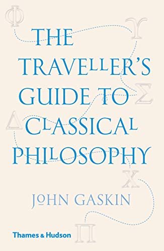 Book cover: "The Traveller's Guide to Classical Philosophy" by John Gaskin.