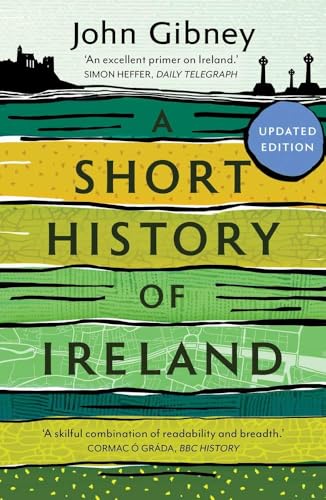 Book cover for A Short History of Ireland by John Gibney with layered green background.