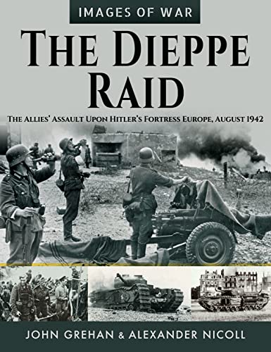 Book cover depicting soldiers and wreckage from the 1942 Dieppe Raid.