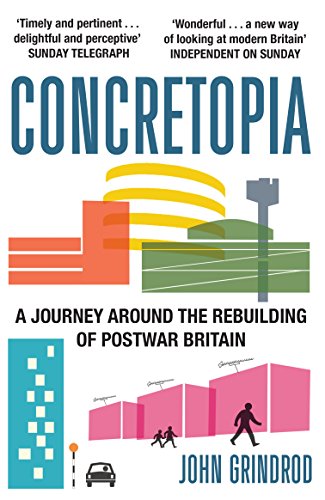 Book cover for “Concretopia” depicting stylized postwar British architecture.