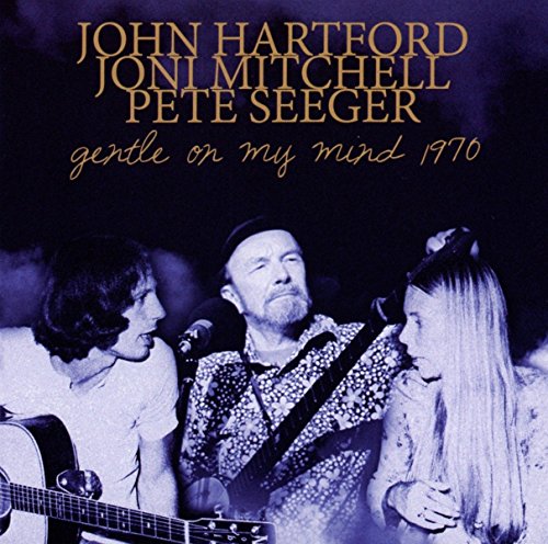CD cover featuring John Hartford, Joni Mitchell, and Pete Seeger in 1970.