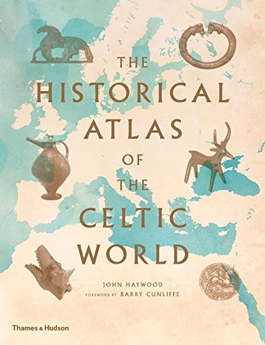 Book cover: “The Historical Atlas of the Celtic World” with Celtic artifacts.