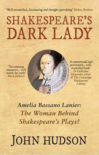 Book cover featuring a portrait of Amelia Bassano Lanier, titled "Shakespeare's Dark Lady.