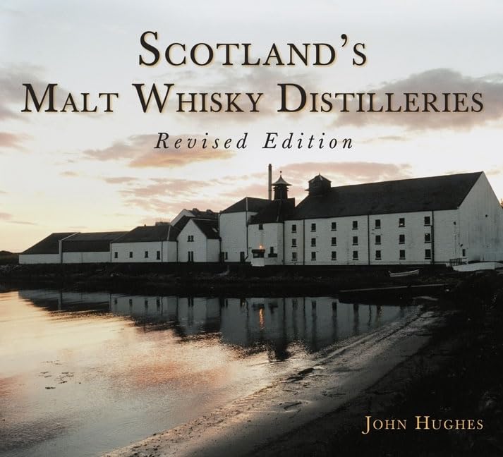 Book cover: “Scotland’s Malt Whisky Distilleries” with distillery building image.