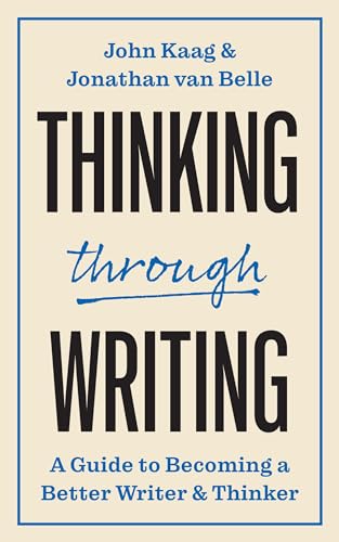 Book cover: "Thinking Through Writing" by Kaag & van Belle, cream background.