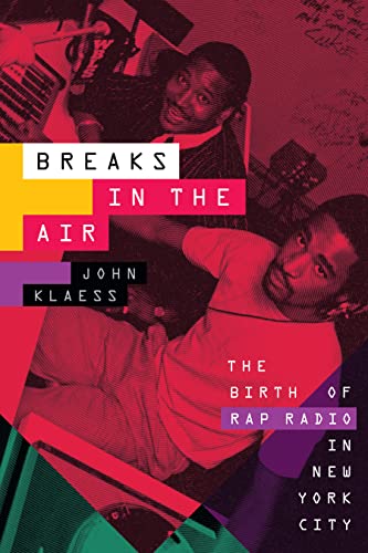 Book cover featuring two Black men and colorful text: “Breaks in the Air.”