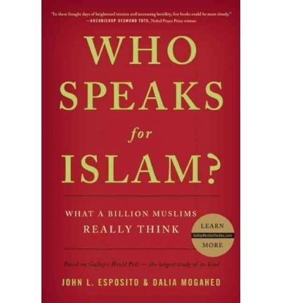 Red book cover with white title: "Who Speaks for Islam?: What a Billion Muslims Really Think.