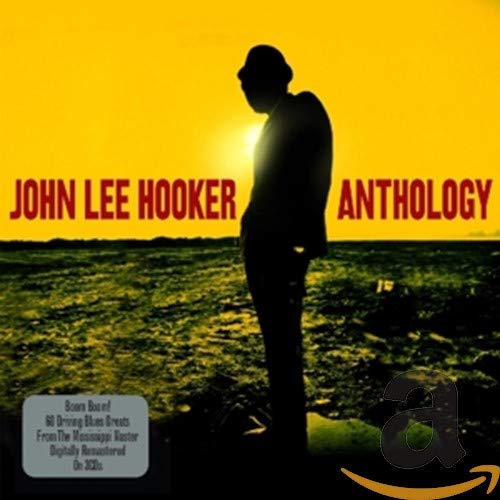 CD cover for John Lee Hooker's "Anthology" featuring a silhouetted figure.