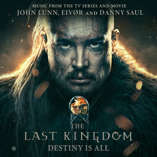 CD cover for “The Last Kingdom: Destiny Is All” featuring a warrior.