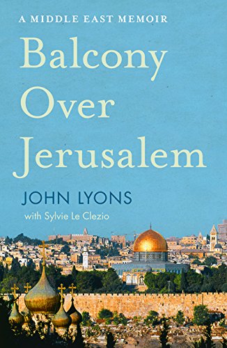 Book cover: “Balcony Over Jerusalem” with a cityscape of golden-domed buildings.