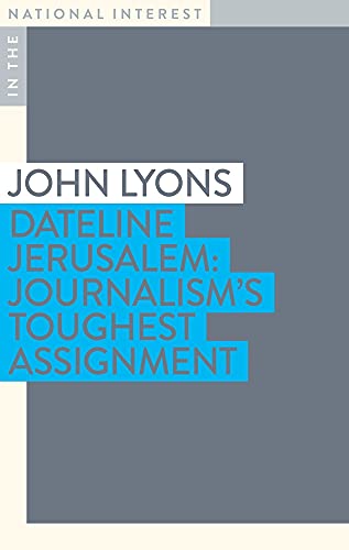 Book cover: "Dateline Jerusalem" by John Lyons, blue and gray design.
