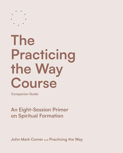 Book cover titled The Practicing the Way Course Companion Guide on a light background.