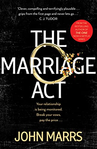 Book cover: "The Marriage Act" by John Marrs, with a broken ring image.