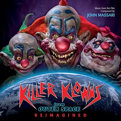 Three sinister clowns with colorful makeup above Earth, titled "Killer Klowns From Outer Space: Reimagined".