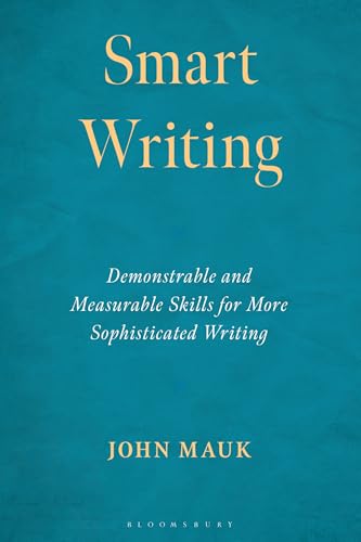 Book cover: "Smart Writing" by John Mauk, teal background.
