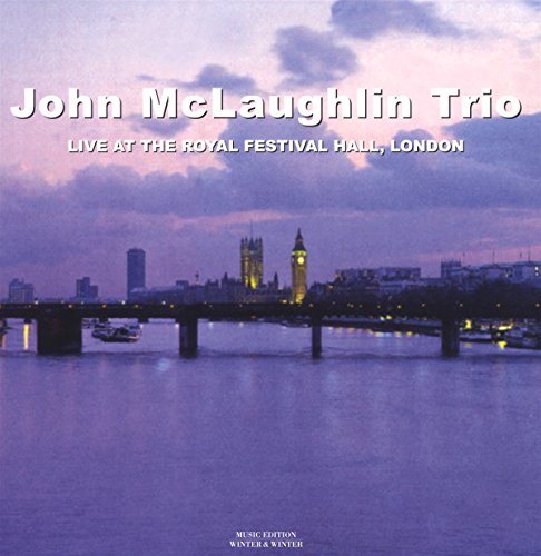 Album cover for John McLaughlin Trio’s “Live at The Royal Festival Hall,” London skyline.