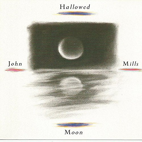 CD cover for John Mills’ “Hallowed Moon” featuring a charcoal moon illustration.