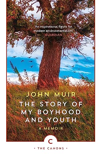 Book cover: tree, field, sky, and text “The Story of My Boyhood and Youth.”