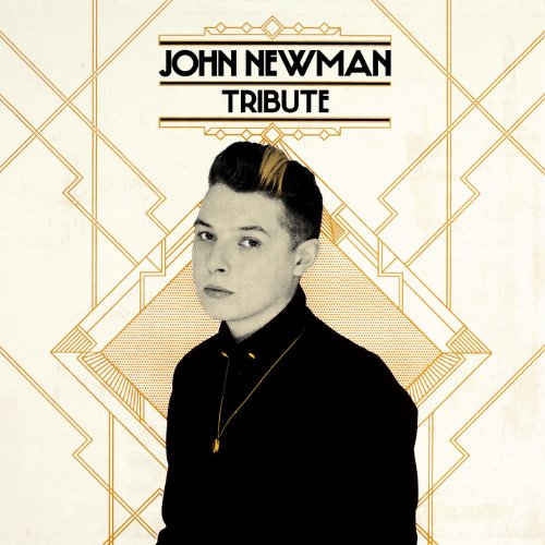 John Newman “Tribute” album cover with portrait and geometric design.