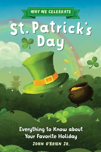 Book cover for "Why We Celebrate St. Patrick’s Day" with hat and pot of gold.