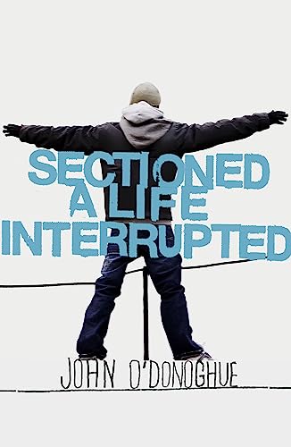 Book cover: man on a wire with title "Sectioned A Life Interrupted".