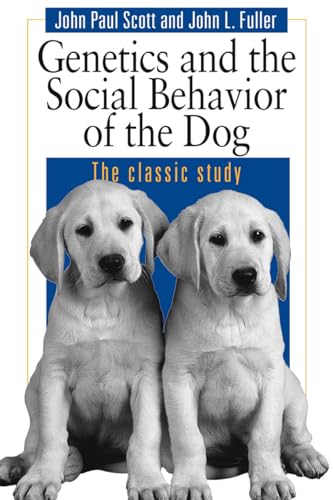 Book cover featuring two light-colored Labrador puppies, titled “Genetics and the Social Behavior of the Dog.”