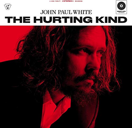 Vinyl album cover for John Paul White’s “The Hurting Kind,” featuring a portrait.
