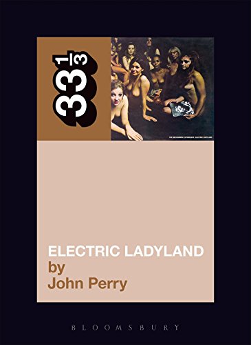 Book cover for Electric Ladyland by John Perry in the 33 1/3 series.